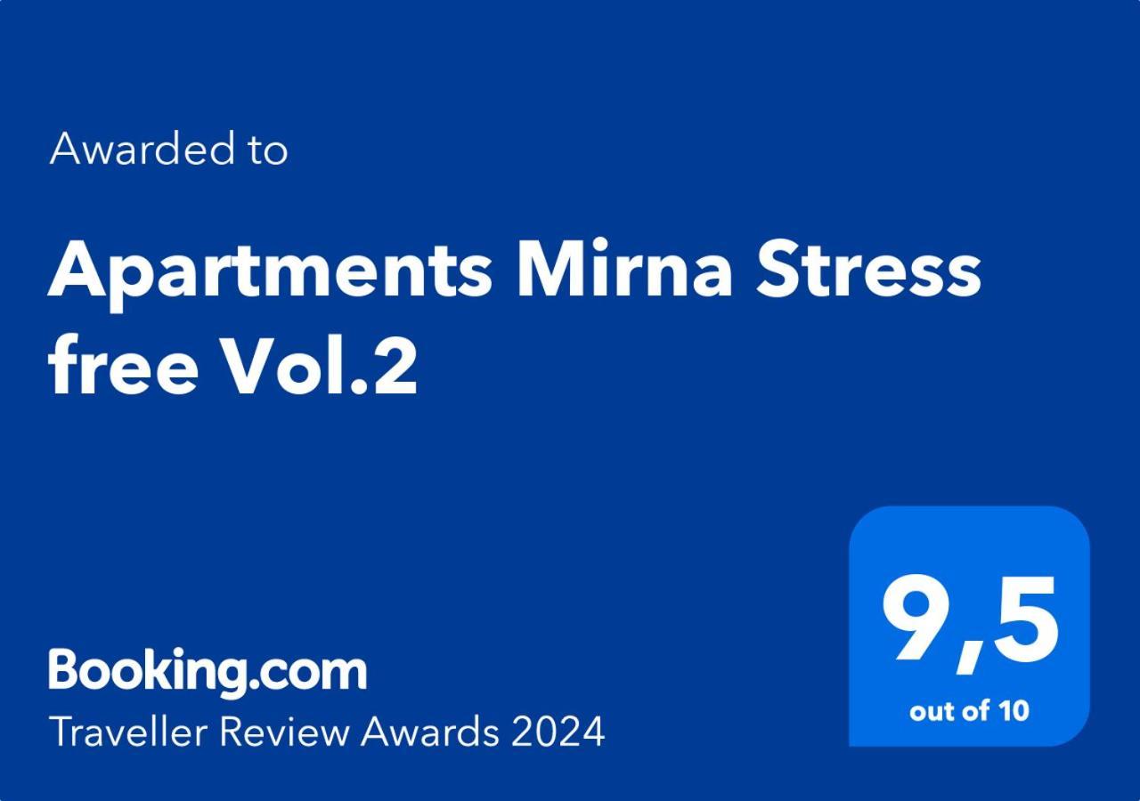 Apartments Mirna Stress Free Vol.2 Umag Exterior foto